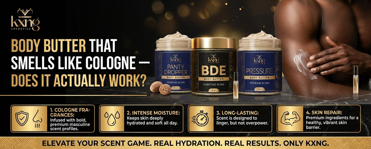 Body Butter That Smells Like Cologne — Does It Actually Work?