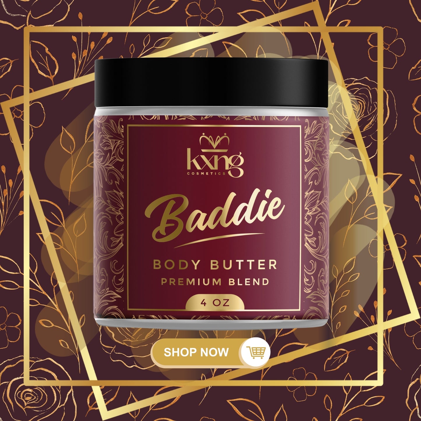 KXNG Cosmetics Body Butter - Organic Moisturizer for Women (Baddie)