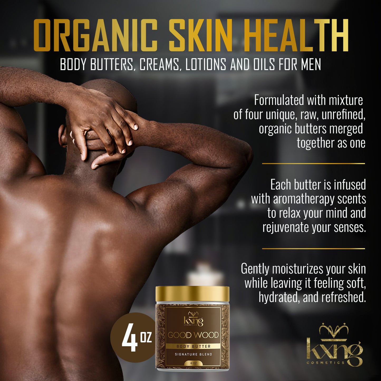 KXNG Cosmetics Body Butter - Organic Moisturizer for Men (Good Wood)