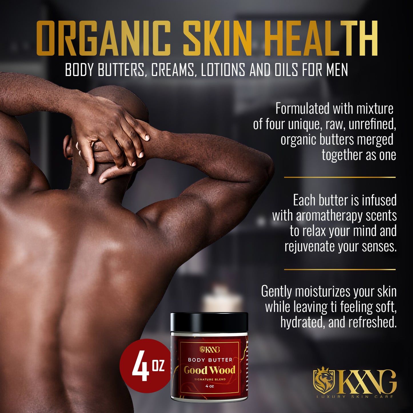 KXNG Cosmetics Body Butter - Organic Moisturizer for Men (All Skin Types)
