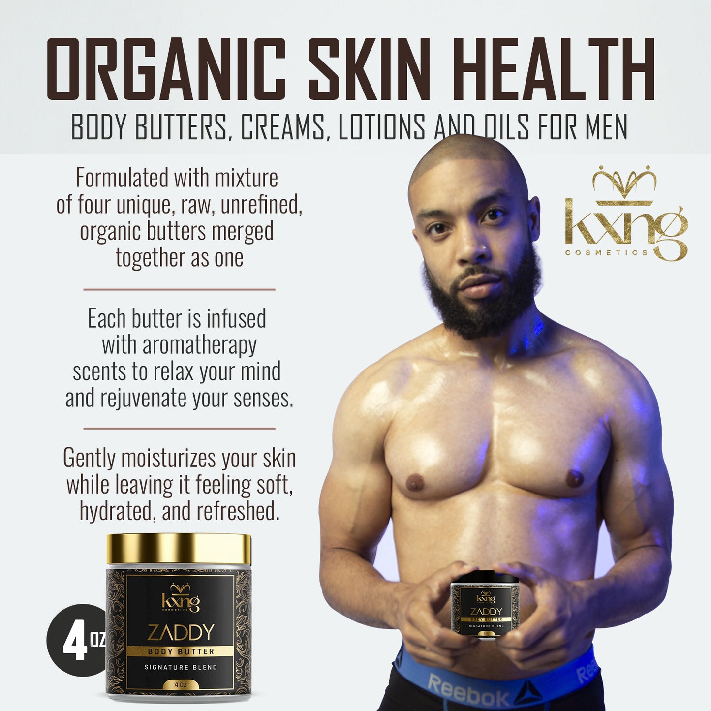 KXNG Cosmetics Body Butter - Organic Moisturizer for Men (Zaddy)
