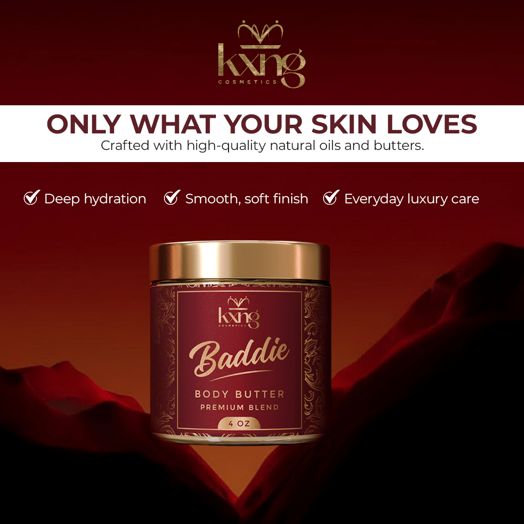 Baddie Body Butter for Women | Luxury Body Butter Moisturizer for Women - KXNG Cosmetics