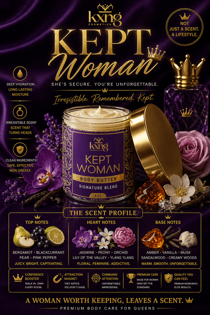 Kept Woman Body Butter for Women | Luxury Body Butter Moisturizer for Women - KXNG Cosmetics