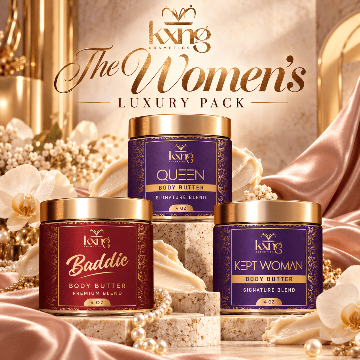 The Women's Luxury Pack - Baddie, Kept Woman and Queen Body Butter Gift Set for Her - KXNG Cosmetics